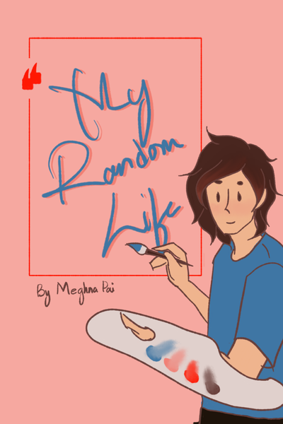 " My Random Life "