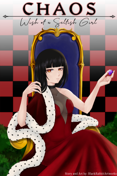 Chaos: Wish of a Selfish Girl