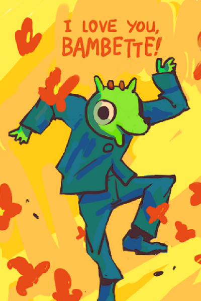 I Love You, Bambette!