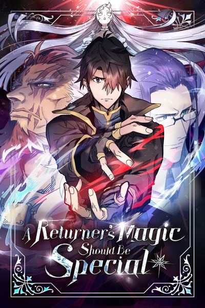 Returner's Magic Should Be Special Season 2 Read A Returner's Magic Should Be Special :: Episode 135 | Tapas Comics