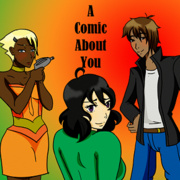 A Comic About You-[Interactive]